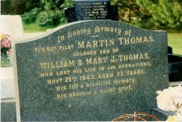 Headstone of Flight Sergeant Pilot Martin Thomas son of Williams and Mary J Thomas who lost his life in air operations Nov 25 1943 aged 23 years